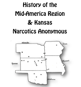 History of Mid-America Region & Kansas Narcotics Anonymous